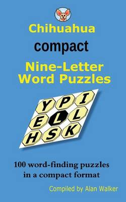 Book cover for Chihuahua Compact Nine-Letter Word Puzzles