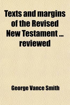 Book cover for Texts and Margins of the Revised New Testament Reviewed