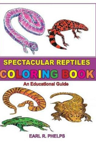 Cover of Spectacular Reptiles Coloring Book