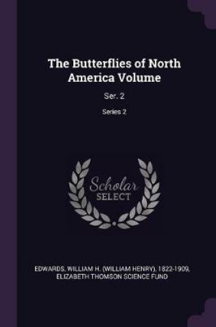 Cover of The Butterflies of North America Volume