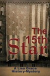 Book cover for The 15th Star (A Lisa Grace History - Mystery)