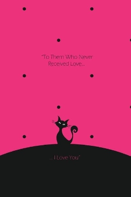 Book cover for I love You Notebook, Blank Write-in Journal, Dotted Lines, Wide Ruled, Medium (A5) 6 x 9 In (Pink)