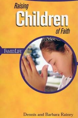 Cover of Raising Children of Faith