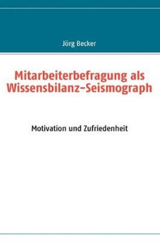 Cover of Mitarbeiterbefragung als Wissensbilanz-Seismograph