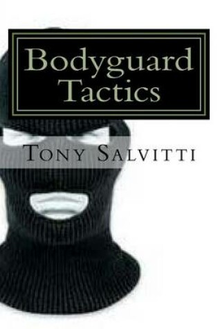 Cover of Bodyguard Tactics