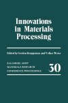 Book cover for Innovations in Materials Processing