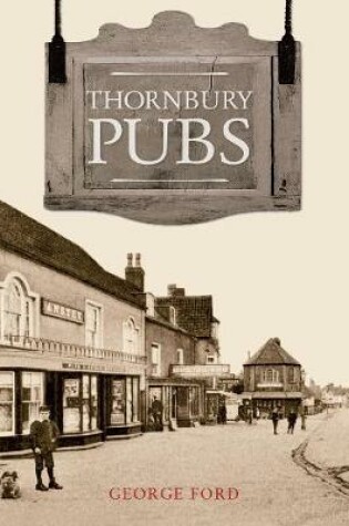 Cover of Thornbury Pubs