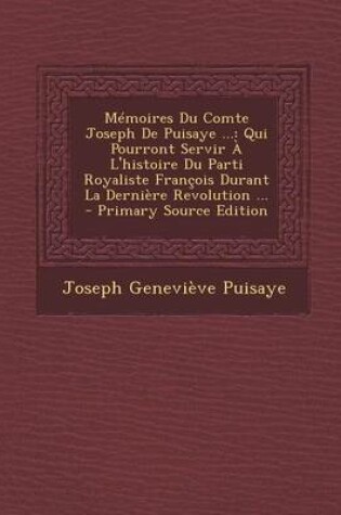 Cover of Memoires Du Comte Joseph de Puisaye ...