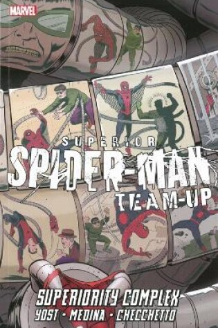 Cover of Superior Spider-man Team-up: Superiority Complex