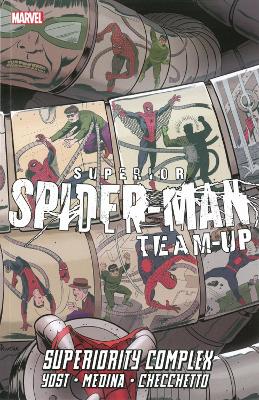 Book cover for Superior Spider-man Team-up: Superiority Complex