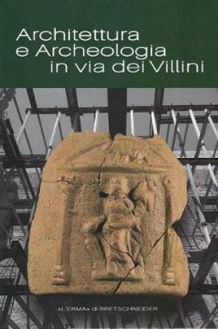 Cover of Architettura E Archeologia in Via Dei Villini