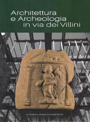 Book cover for Architettura E Archeologia in Via Dei Villini