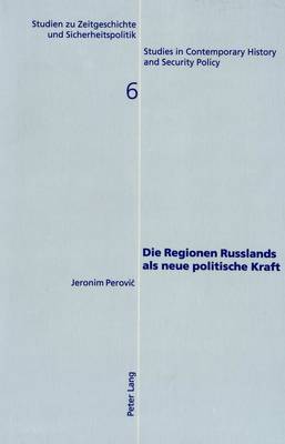 Book cover for Die Regionen Russlands ALS Neue Politische Kraft