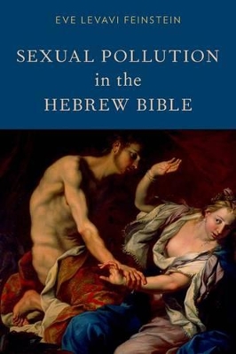 Book cover for Sexual Pollution in the Hebrew Bible