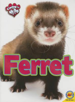 Book cover for Caring for My Pet Ferret