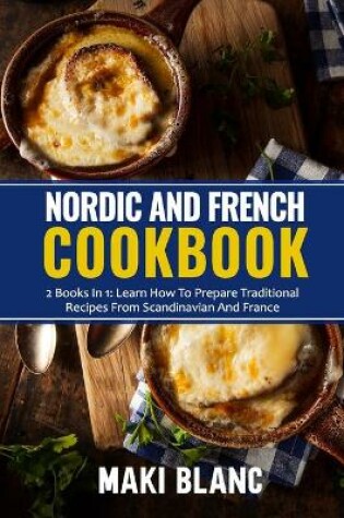 Cover of Nordic And French Cookbook