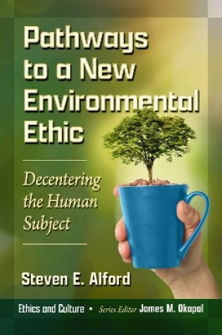 Cover of Pathways to a New Environmental Ethic