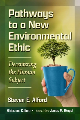 Cover of Pathways to a New Environmental Ethic