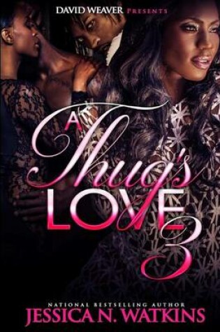 Cover of A Thug's Love 3