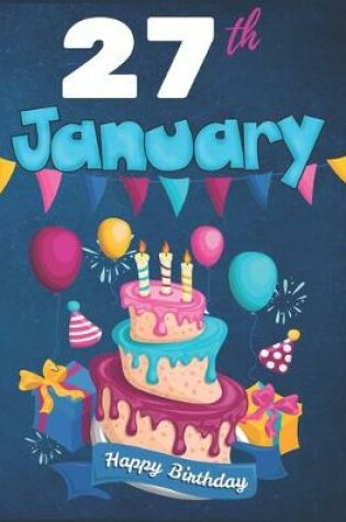 Cover of 27th January Happy Birthday Notebook Journal