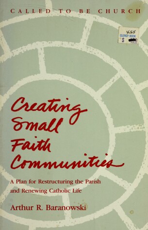 Book cover for Creating Small Faith Communities