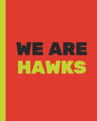 Cover of We Are Hawks