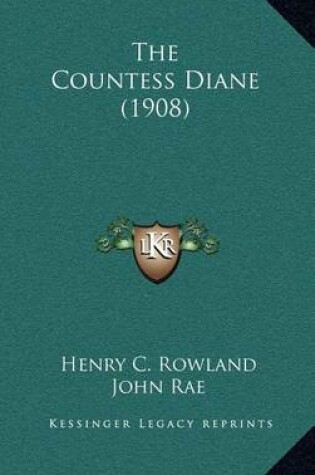 Cover of The Countess Diane (1908)