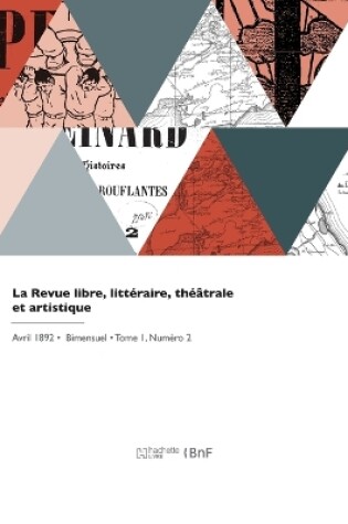 Cover of La Revue libre, littéraire, théâtrale et artistique