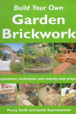 Cover of Build Your Own Garden Brickwork