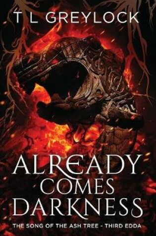 Cover of Already Comes Darkness