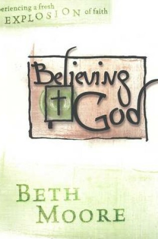 Cover of Believing God - Bible Study Book