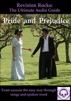 Cover of Pride and Prejudice: The Ultimate Audio Guide (Suitable for GCSE 9-1)