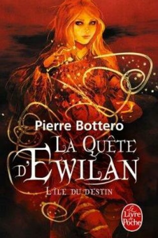 Cover of La quete d'Ewilan 3/L'ile du destin