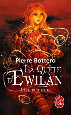 Book cover for La quete d'Ewilan 3/L'ile du destin