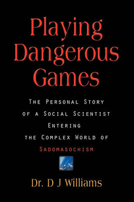 Book cover for Playing Dangerous Games