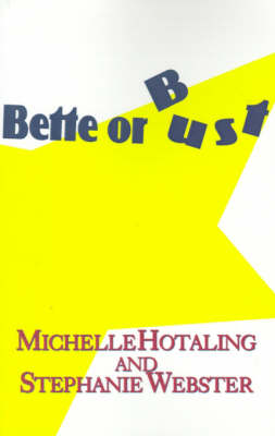 Book cover for Bette or Bust