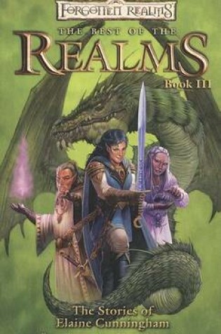 Cover of Best Of The Realms Book III: Stories of Elaine Cun