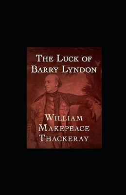Book cover for The Memoirs of Barry Lyndon, Esq. illustrated