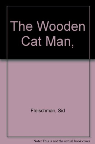 Cover of The Wooden Cat Man,