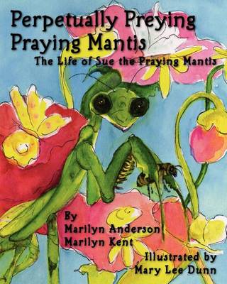 Book cover for Perpetually Preying Praying Mantis