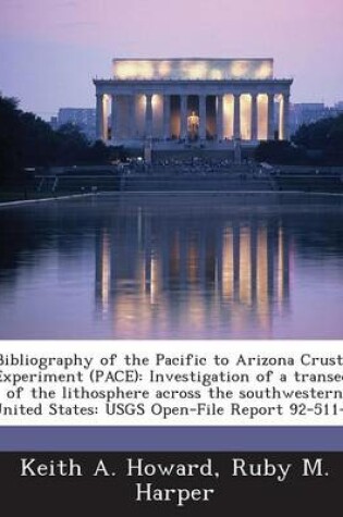 Cover of Bibliography of the Pacific to Arizona Crustal Experiment (Pace)