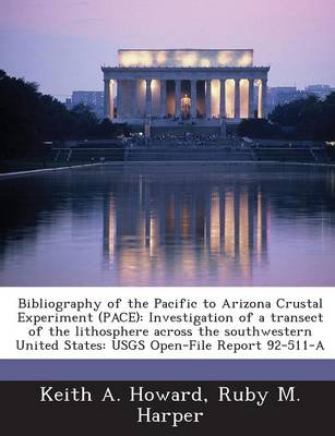 Book cover for Bibliography of the Pacific to Arizona Crustal Experiment (Pace)