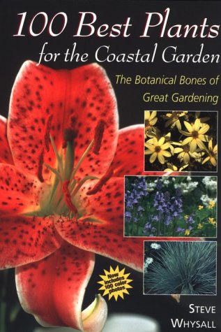 Book cover for 100 Best Plants for the Coasta