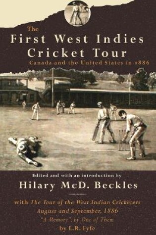 Cover of The First West Indies Cricket Tour