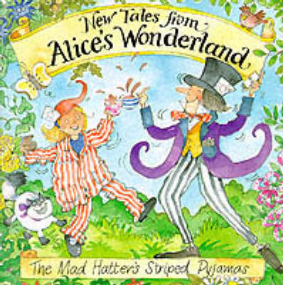 Book cover for The Mad Hatter's Striped Pyjamas