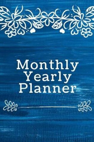 Cover of Monthly Yearly Planner