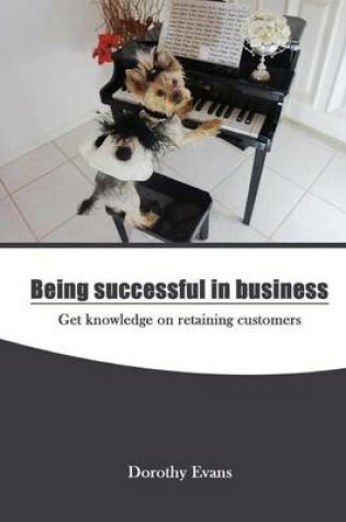 Cover of Being Successful in Business