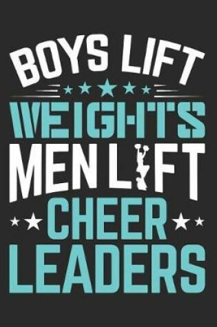 Cover of Boys Lift Weights Men Lift Cheerleaders