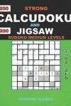 Book cover for 200 Strong Calcudoku and 200 Jigsaw Sudoku medium levels.