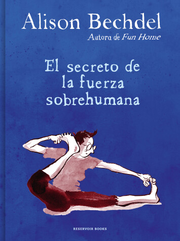 Book cover for El secreto de la fuerza sobrehumana / The Secret of Superhuman Strength